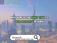 Why Now Is the Right Time to Buy Property in Dubai!